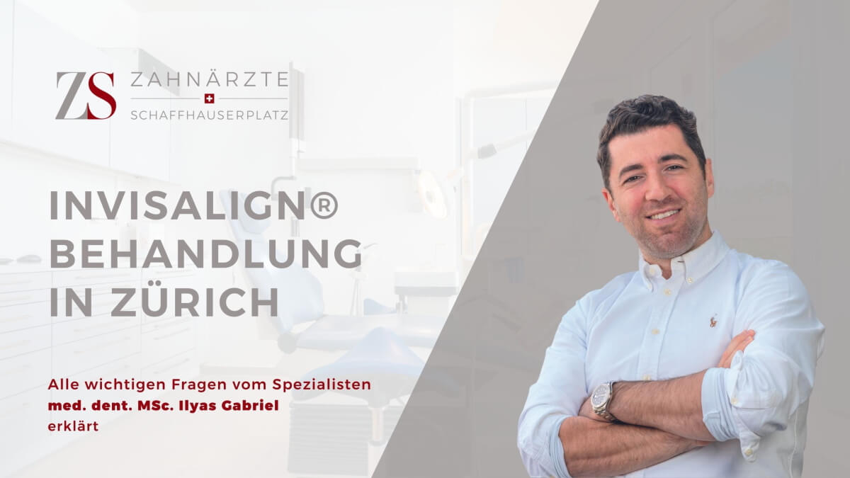 Invisalign, Zahnarzt Zürich Schaffhauserplatz, Dr. Brietze & Dr. Gabriel